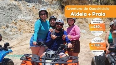 QUADRICICLO - Rota Aldeia Indígena + Praia - SINAL DE RESERVA